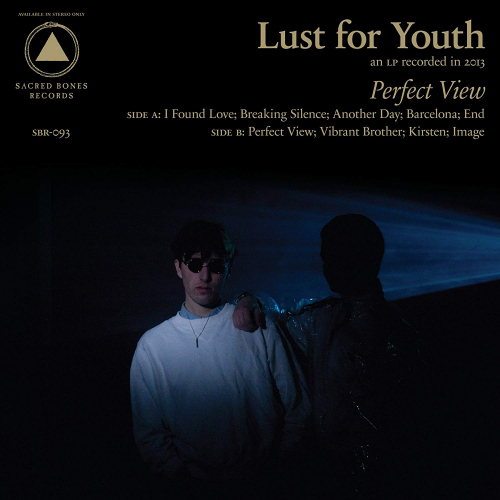 LUST FOR YOUTH - PERFECT VIEWLUST FOR YOUTH - PERFECT VIEW.jpg